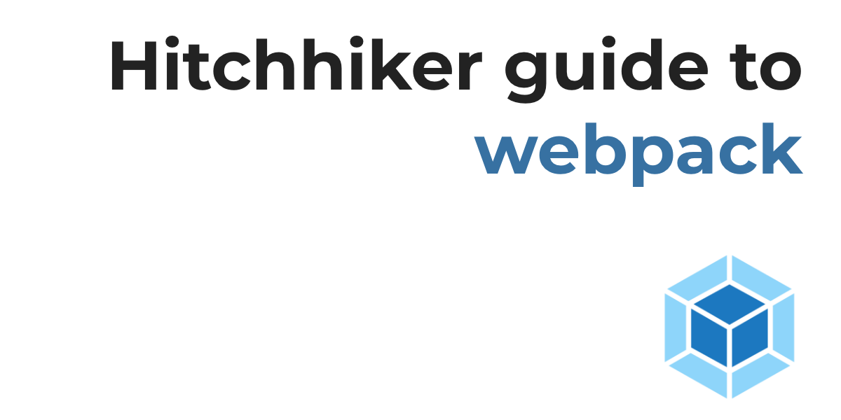 A mostly complete guide to webpack